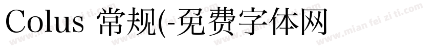 Colus 常规(字体转换